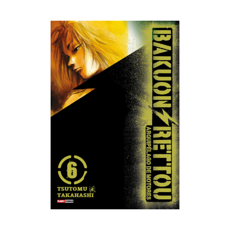 Bakuon rettou - arquipélago de motores vol. 6