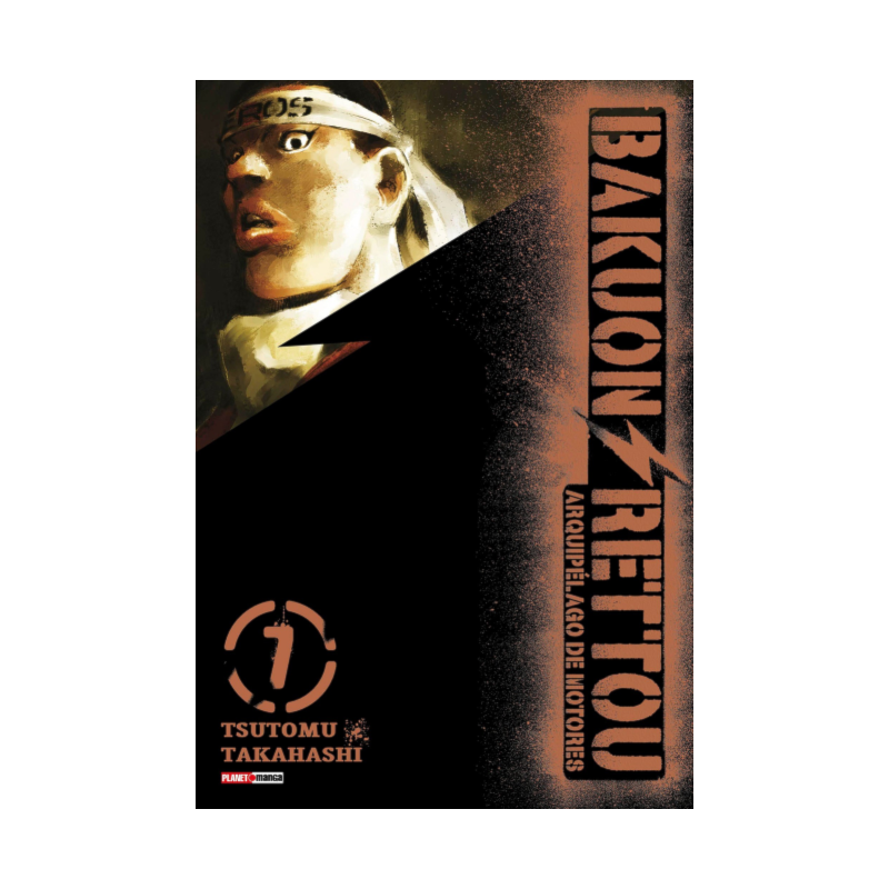 Bakuon rettou - arquipélago de motores vol. 7