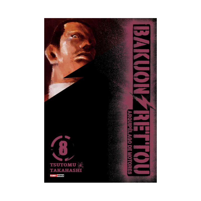 Bakuon rettou - arquipélago de motores vol. 8