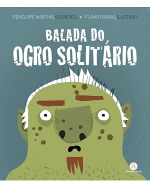 BALADA DO OGRO SOLITÁRIO