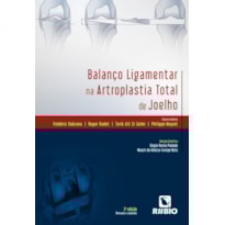 BALANCO LIGAMENTAR NA ARTROPLASTIA TOTAL DE JOELHO - 2