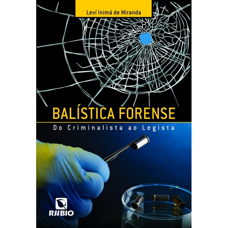 BALÍSTICA FORENSE