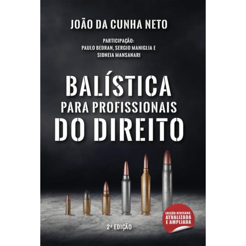 BALÍSTICA PARA PROFISSIONAIS DO DIREITO