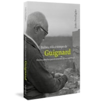 Balões, vida e tempo de Guignard: novos caminhos para as artes em Minas e no Brasil