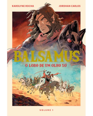 BALSAMUS: O LOBO DE UM OLHO SÓ