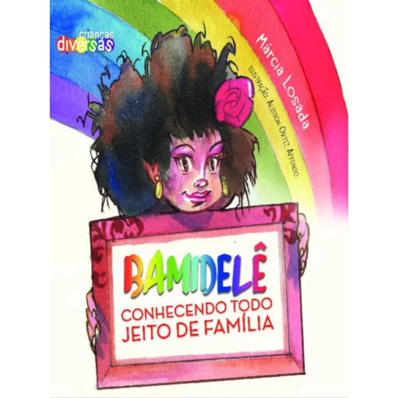 BAMIDELÊ CONHECENDO TODO JEITO DE FAMÍLIA