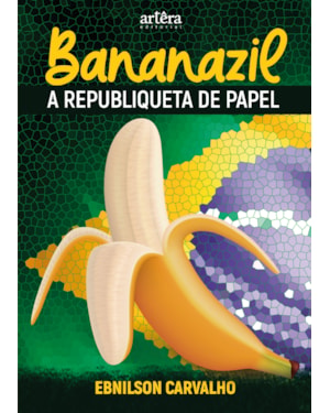 BANANAZIL:: A REPUBLIQUETA DE PAPEL