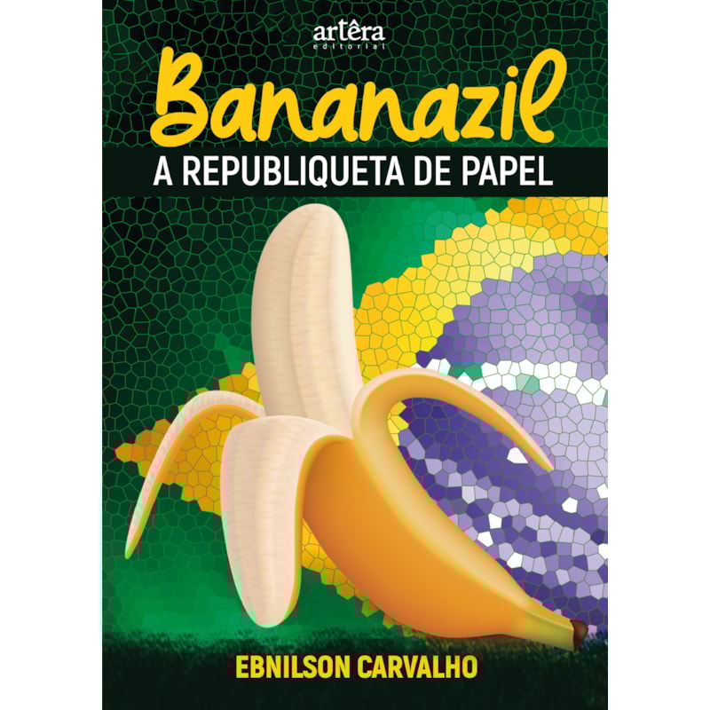BANANAZIL:: A REPUBLIQUETA DE PAPEL