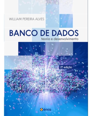 BANCO DE DADOS: TEORIA E DESENVOLVIMENTO