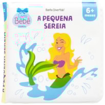 BANHO DIVERTIDO: PEQUENA SEREIA, A