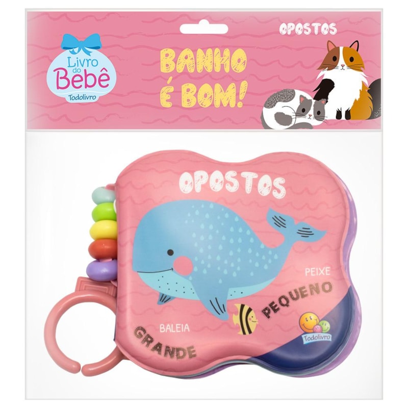 BANHO É BOM! OPOSTOS