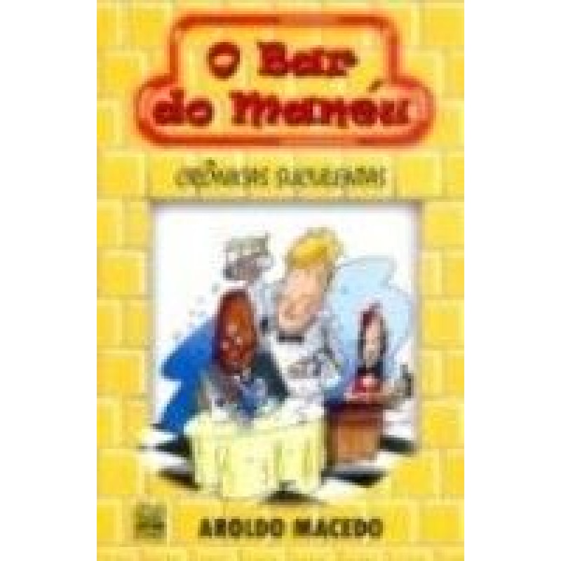 BAR DO MENEU, O - CRONICAS SUCULENTAS