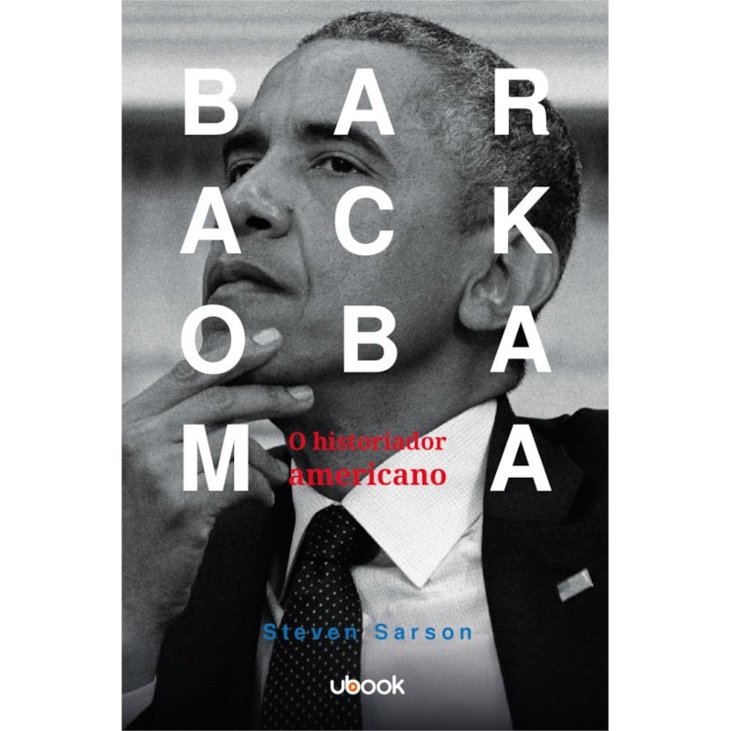 BARACK OBAMA: O HISTORIADOR AMERICANO