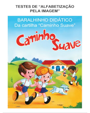 BARALHINHO DIDÁTICO DA CARTILHA CAMINHO SUAVE - ALFABETIZAÇÃO