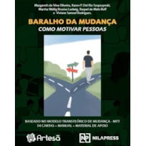 BARALHO DA MUDANÇA: COMO MOTIVAR PESSOAS