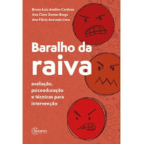 BARALHO DA RAIVA: AVALIAÇÃO, PSICOEDUCAÇÃO E TÉCNICAS PARA INTERVENÇÃO