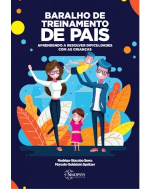 Baralho de treinamento de pais: aprendendo a resolver dificuldades com as crianças