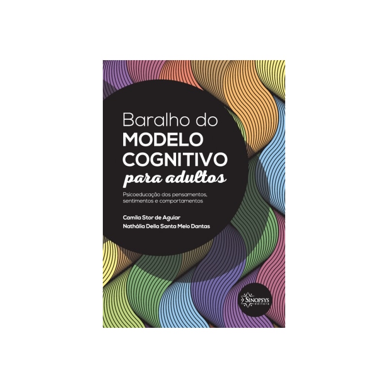 Baralho do modelo cognitivo para adultos: psicoeducação dos pensamentos, sentimentos e comportamentos