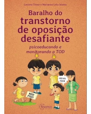 Baralho do transtorno de oposição desafiante: psicoeducando e monitorando o tod