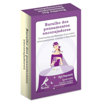 BARALHO DOS PENSAMENTOS ENCORAJADORES: ORIENTAÇÕES DA MADAME DORA SOBRE RELACIONAMENTOS, TRABALHO E FELICIDADE