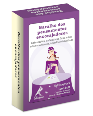 Baralho dos pensamentos encorajadores: orientações da Madame Dora sobre relacionamentos, trabalho e felicidade