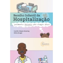 BARALHO INFANTIL DA HOSPITALIZAÇÃO: PENSAMENTOS PARA SITUAÇÕES DIFÍCEIS