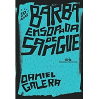 BARBA ENSOPADA DE SANGUE (EDIÇÃO ESPECIAL DE 10 ANOS)