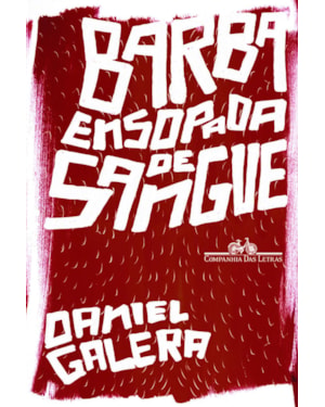 Barba ensopada de sangue: O livro que inspirou o filme de Aly Muritiba