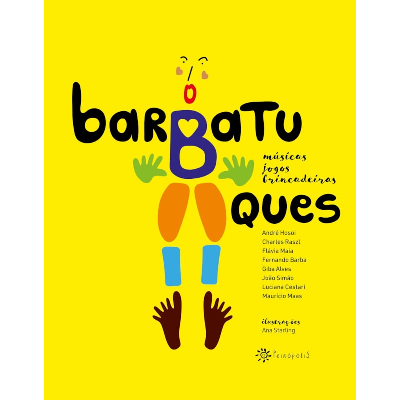 BARBATUQUES: MÚSICAS, JOGOS E BRINCADEIRAS