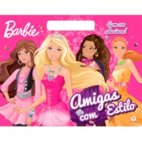 Barbie - Amigas com estilo: amigas com estilo