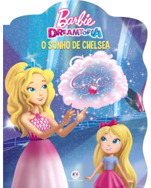 Barbie - O sonho de Chelsea