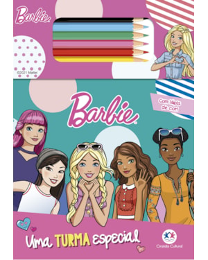 BARBIE - UMA TURMA ESPECIAL