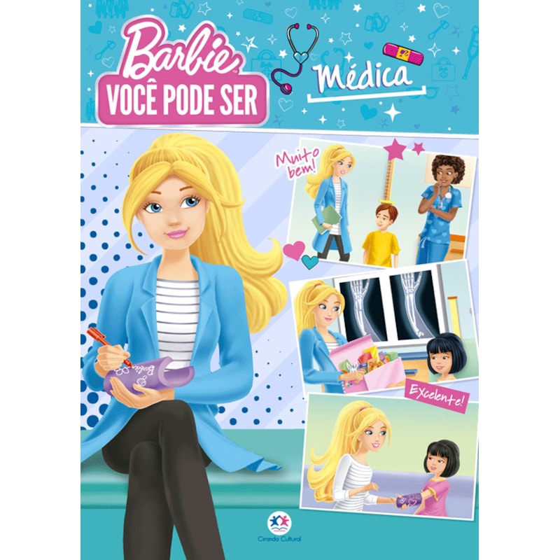 BARBIE - VOCÊ PODE SER MÉDICA