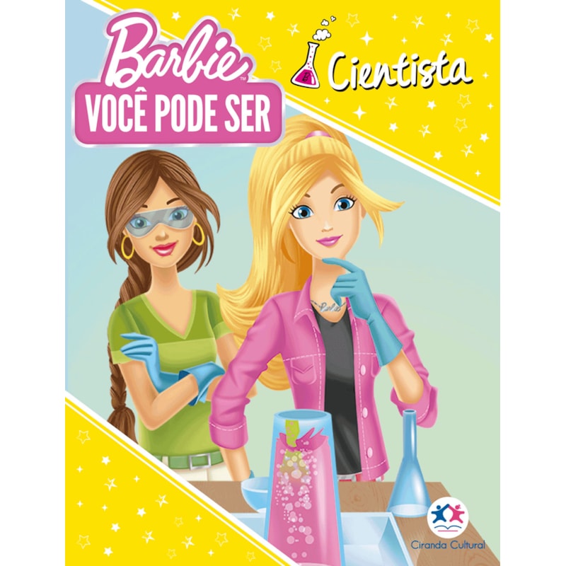 BARBIE YOU CAN BE - VOCÊ PODE SER CIENTISTA