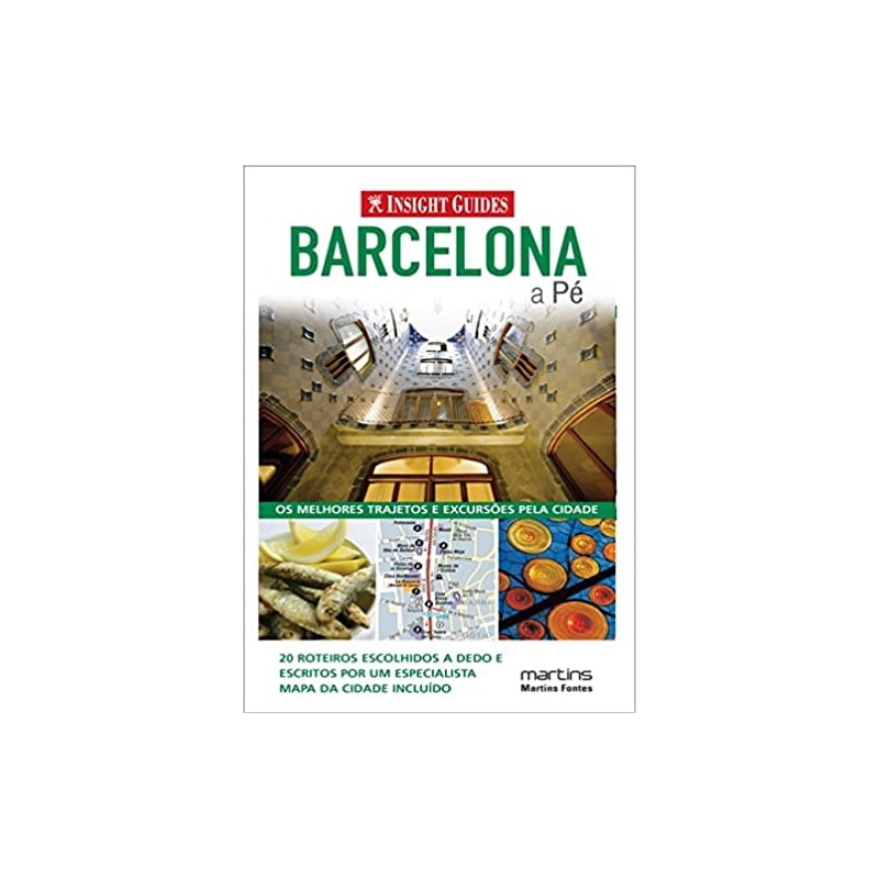 Barcelona a pé: os melhores trajetos e excursões pela cidade