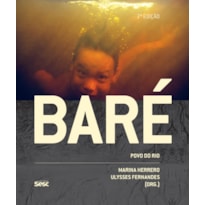 BARÉ: POVO DO RIO