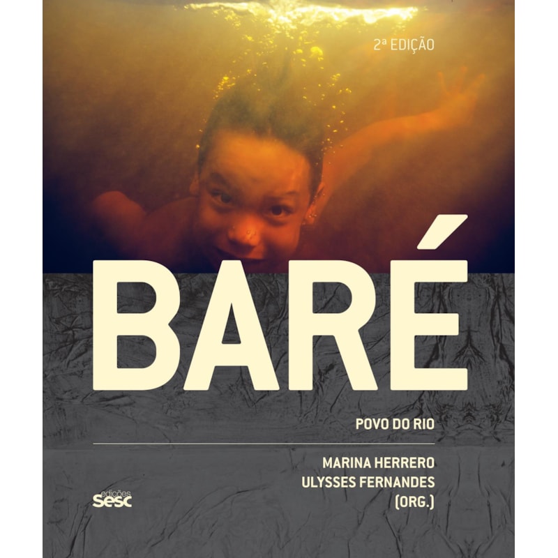 BARÉ: POVO DO RIO