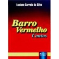 BARRO VERMELHO - CONTOS