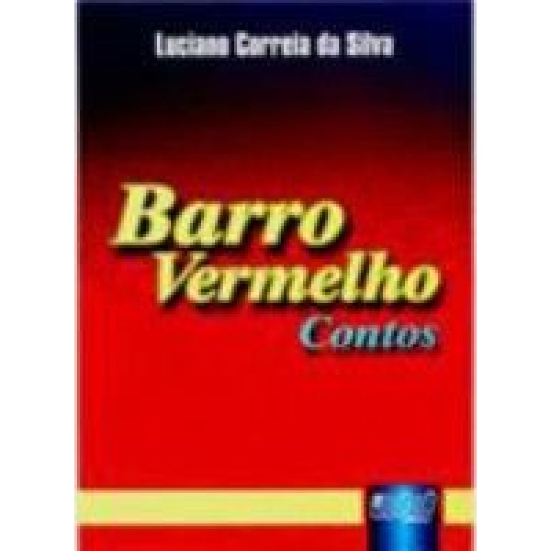 BARRO VERMELHO - CONTOS