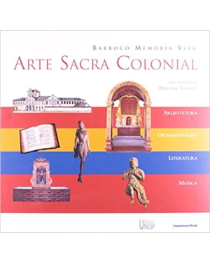 BARROCO MEMORIA VIVA: ARTE SACRA COLONIAL
