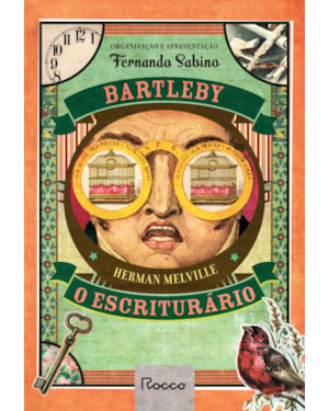 BARTLEBY, O ESCRITURÁRIO