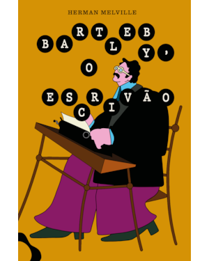 BARTLEBY, O ESCRIVÃO