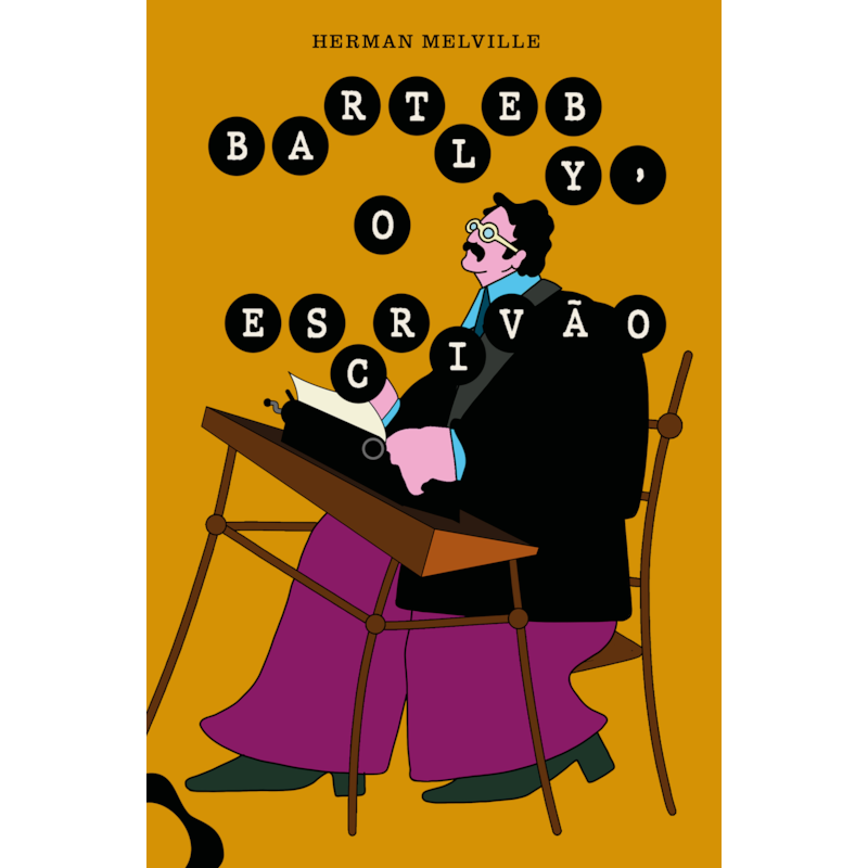 BARTLEBY, O ESCRIVÃO