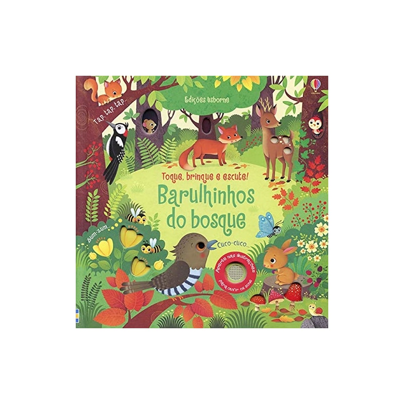 BARULHINHOS DO BOSQUE: TOQUE, BRINQUE E ESCUTE!