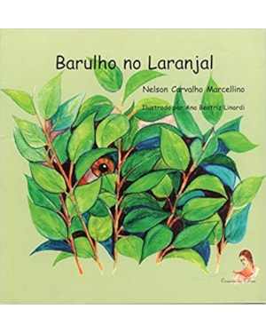 BARULHO NO LARANJAL