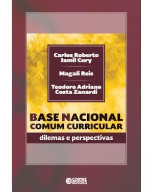 BASE NACIONAL COMUM CURRICULAR: DILEMAS E PERSPECTIVAS