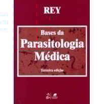 BASES DA PARASITOLOGIA MÉDICA