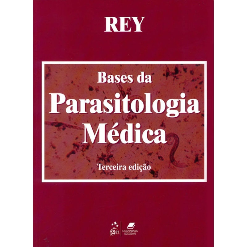 BASES DA PARASITOLOGIA MÉDICA