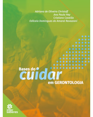 BASES DO CUIDAR EM GERONTOLOGIA