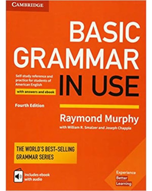 BASIC GRAMMAR IN USE SB WITH ANSWERS AND INTERACTIVE EBOOK - SELF-STUDY REFERENCE AND PRACTICE FOR STUDENTS OF AMERICAN ENGLISH - 4TH ED
